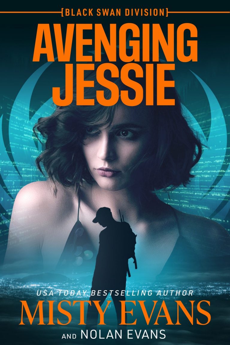 book cover for Avenging Jessie by Misty Evans and Nolan Evans in the Black Swan Division romantic suspense series