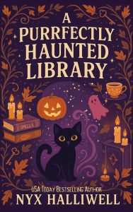 Cover for The Purrfect Haunted Library by Nyx Halliwell