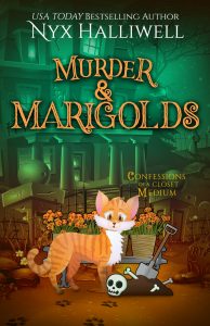 murder and marigolds by Nyx Halliwell